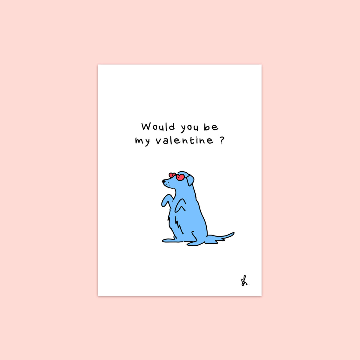 Carte de voeux "Would you be my valentine?"