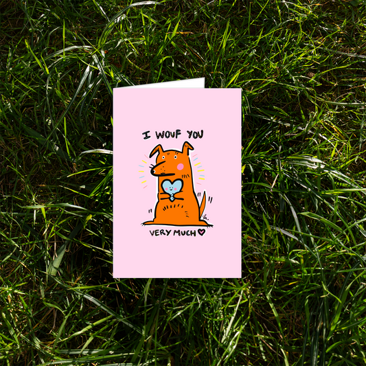 I wouf you!