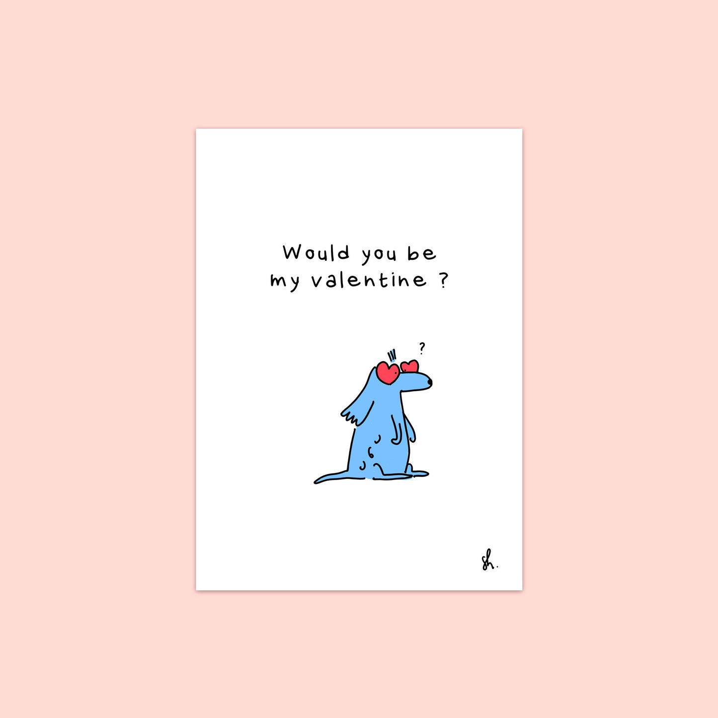 texte écrit à la main "would you be my valentine" au dessus d'un petit cocker qui porte des lunettes en forme de coeur 